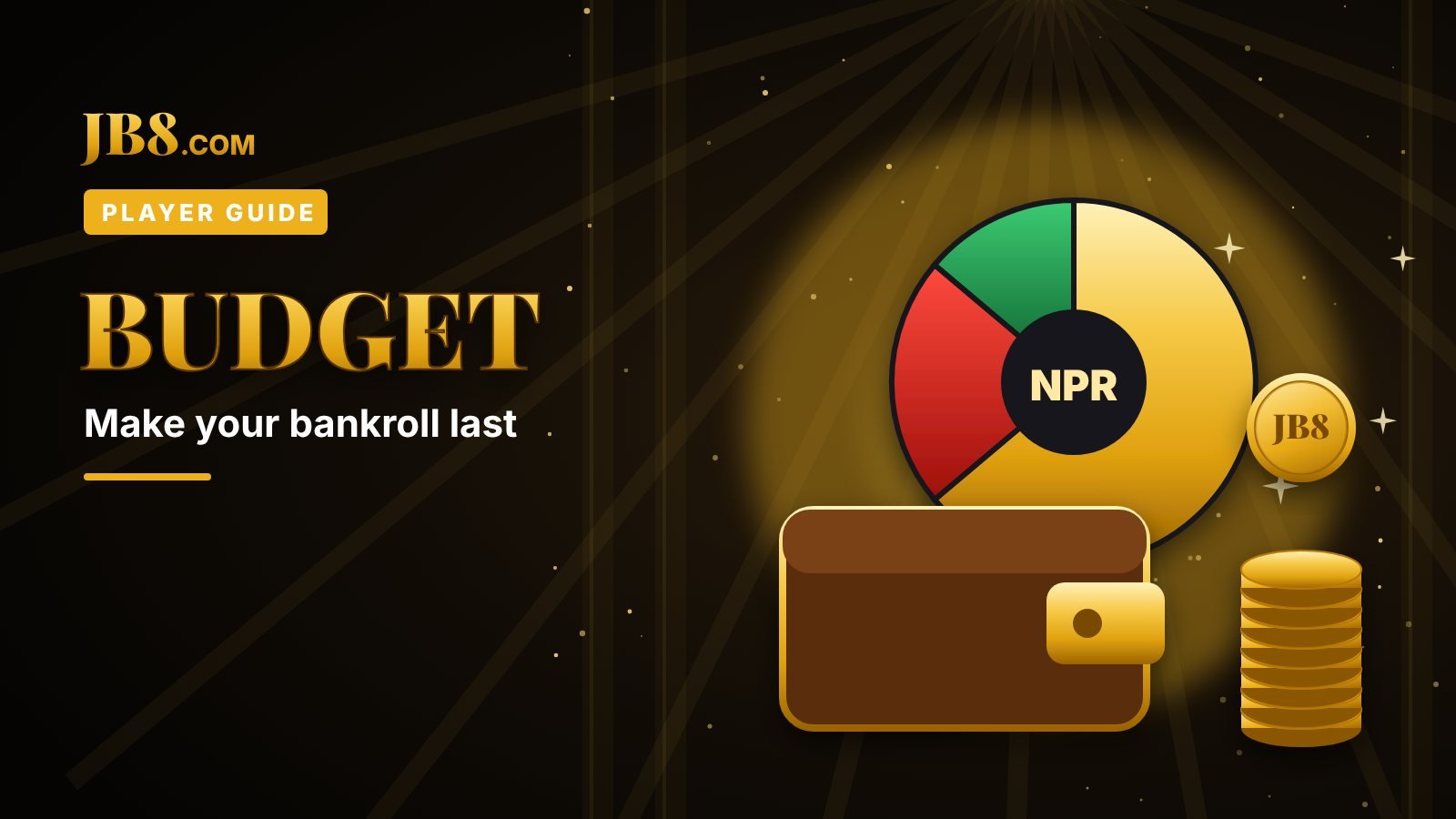 Bankroll Management: 7 Tips to Make Your Budget Last